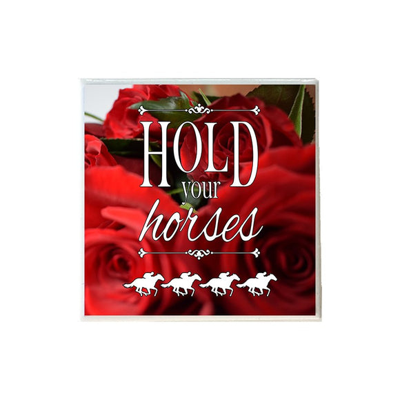 Hold Your Horses Derby with Roses