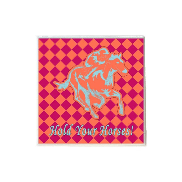 Hold Your Horses Derby Coaster
