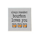 Always Remember Bourbon Loves You Coaster-1