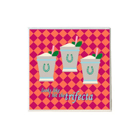 Looks Like I Hit the Trifecta Derby Coaster