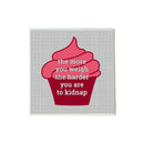 The More You Weigh The Harder You Are To Kidnap Coaster-1