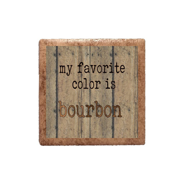My Favorite Color is Bourbon Magnet CM8215