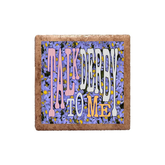 Talk Derby to me 4 Magnet