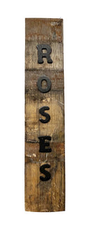 Roses Barrel Stave Sign-1