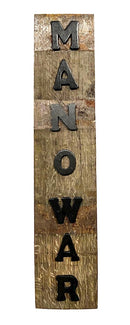 Man O' War Barrel Stave Sign-1