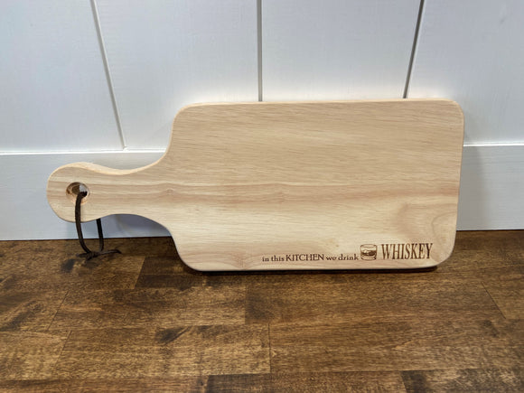 In This Kitchen We Drink Whiskey Cheese Board