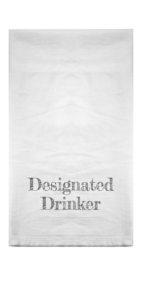 Designated Drinker Flour Sack Towel