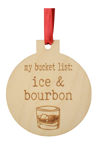 My Bucket List Wooden Ornament