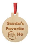 Santa's Favorite Ho Wooden Ornament-1