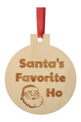 Santa's Favorite Ho Wooden Ornament