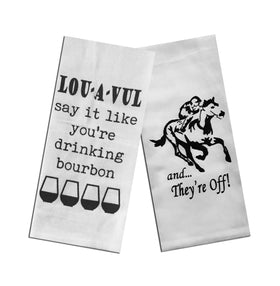 Derby Party Tea Towels Set of 2 - Louavul Say It Like You're Drinking Bourbon & And They're Off
