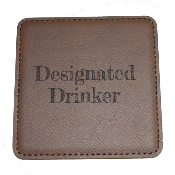 Designated Drinker Leather Coaster