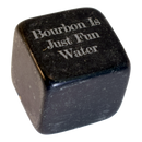 Bourbon is just fun water Whiskey Stone-2