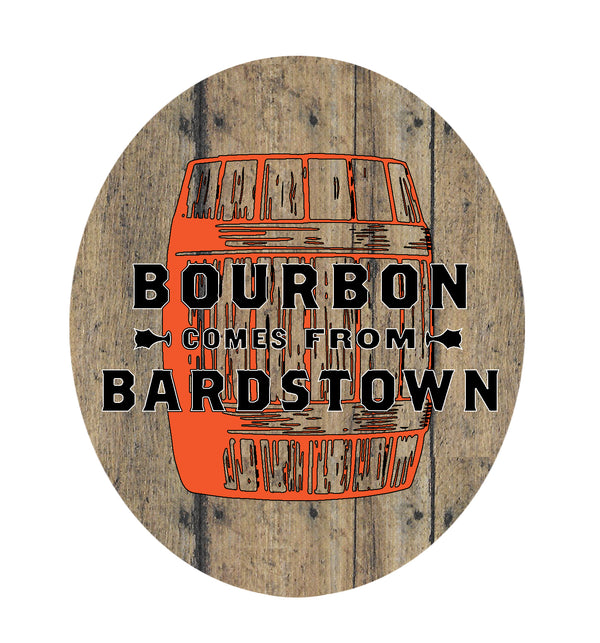 Bourbon Comes From Bardstown Wooden Magnet