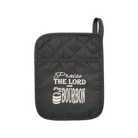 Praise the Lord and Pass the Bourbon Pot Holder