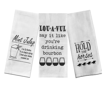 Derby Party Tea Towels Set of 3 - Mint Julep Recipe, Louavul Say It Like You're Drinking Bourbon, and Hold Your Horses