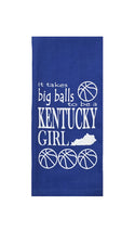 Kentucky Girls It Takes Big Balls Tea Towel in Blue