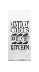 Kentucky Girls Do It in the Kitchen Tea Towel-2