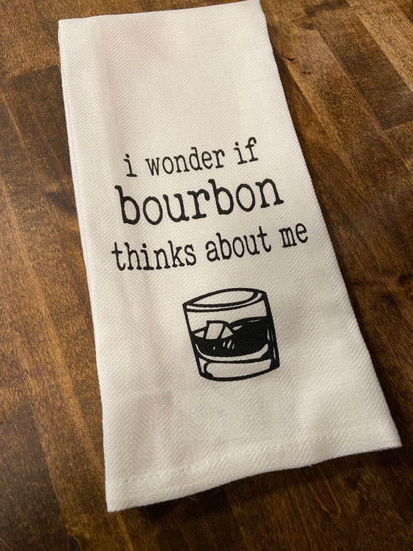 I Wonder If Bourbon Thinks About Me Tea Towel in White