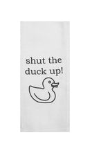 Shut the Duck Up Tea Towel-2