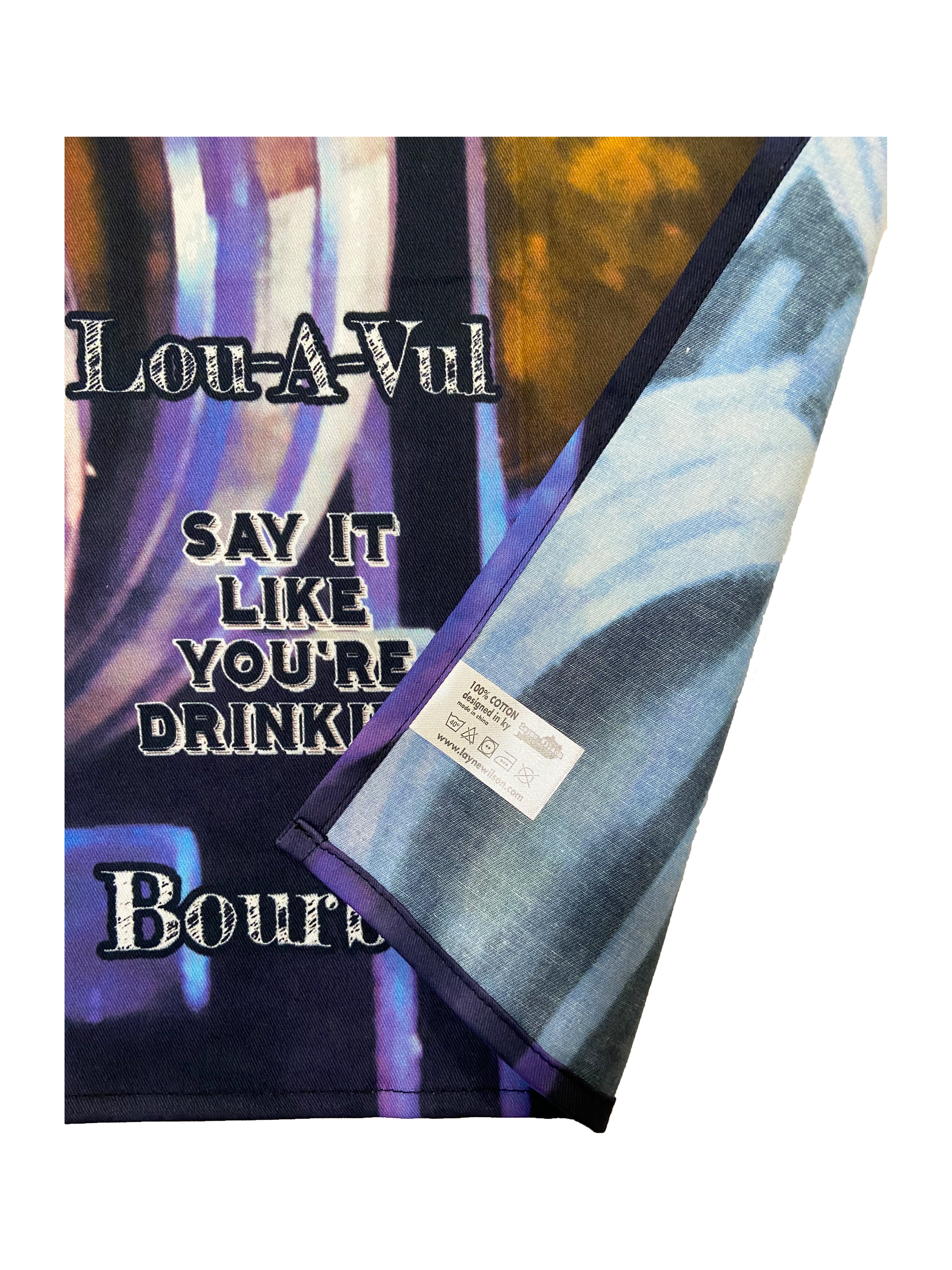LOU-A-VUL Say It Like You're Drinking Bourbon Color Tea Towel - 0