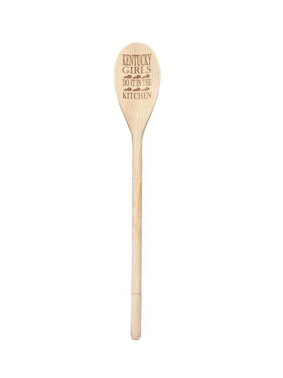 Kentucky Girls Do It In The Kitchen Wooden Spoon