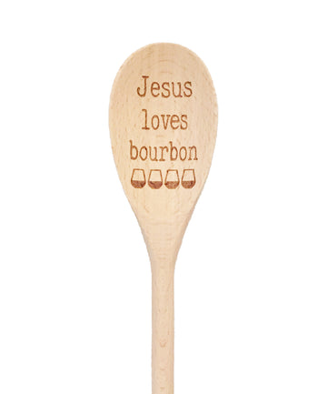 Jesus Loves Bourbon Wooden Spoon