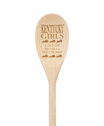 Kentucky Girls a whole lotta badass Wooden Spoon