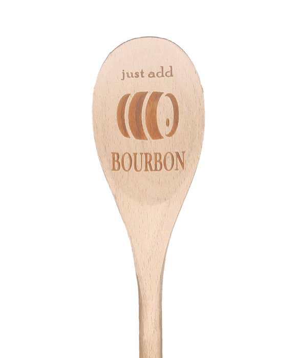 Just Add Bourbon Wooden Spoon