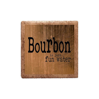 Bourbon is just fun water Magnet