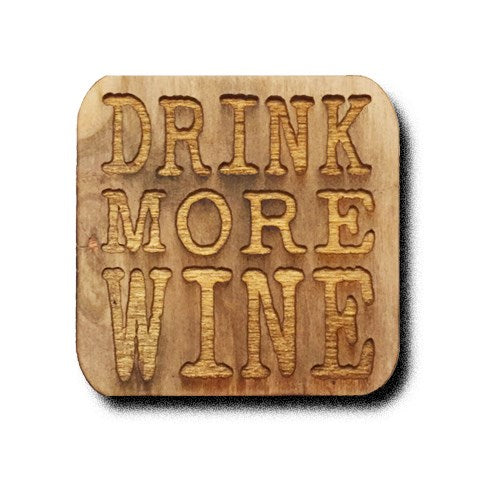 Drink More Wine Magnet