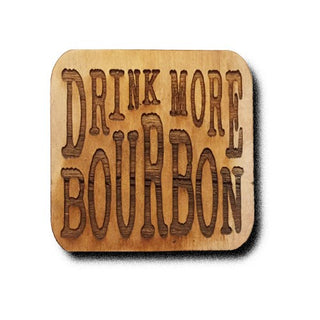 Drink More Bourbon Magnet