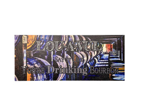 LOU-A-VUL Say It Like You're Drinking Bourbon Wall Sign